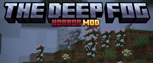 Мод The Deep Fog для Minecraft 1.19.2