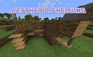 Мод Aesthetic Shelving для Minecraft 1.21.1, 1.20.1, 1.19.4,  ...