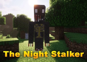 Мод The Night Stalker для Minecraft 1.20.1, 1.19.4, 1.19.2