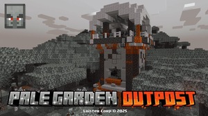 Мод Pale Garden Outpost для Minecraft 1.21.5