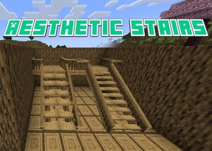 Мод Aesthetic Stairs для Minecraft 1.21.1, 1.20.1, 1.19.4,  ...