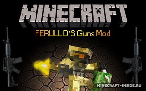 Мод Ferullo’s Guns для Minecraft 1.6.4, 1.5.2