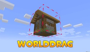 Мод WorldDrag для Minecraft 1.21.7, 1.21.6, 1.21.5,  ...
