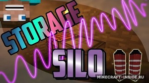 Мод Storage Silo для Minecraft 1.9, 1.8.9, 1.8,  ...