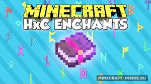 Мод HxC Enchants для Minecraft 1.8, 1.7.10