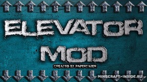 Мод Elevator для Minecraft 1.8.9, 1.8, 1.6.4,  ...