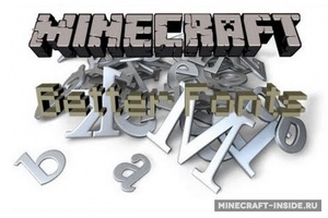 Мод BetterFonts для Minecraft 1.7.10