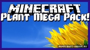 Мод Plant Mega Pack для Minecraft 1.9, 1.8.9, 1.8,  ...