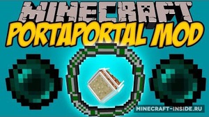 Мод PortaPortal для Minecraft 1.7.10