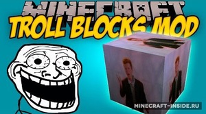 Мод Troll Blocks для Minecraft 1.7.10