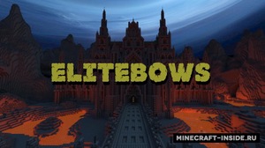 Мод Elite Bows для Minecraft 1.8, 1.7.10