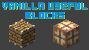 Мод Vanilla Useful Blocks для Minecraft 1.20.1