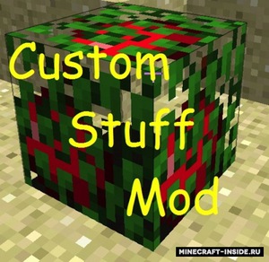 Мод Custom Stuff 3 для Minecraft 1.11.2, 1.10.2, 1.8.9,  ...