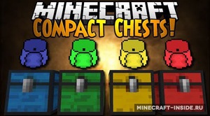 Мод CompactChests для Minecraft 1.10.2, 1.9.4, 1.9,  ...