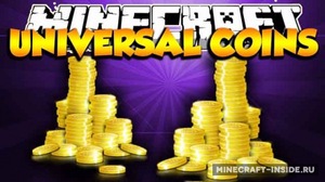 Мод Universal Coins для Minecraft 1.10.2, 1.9.4, 1.8.9,  ...