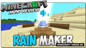 Мод Rainmaker для Minecraft 1.7.10