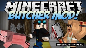 Мод ButcherCraft для Minecraft 1.21, 1.20.4, 1.20.1,  ...