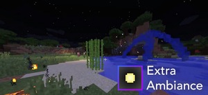 Мод Extra Ambiance для Minecraft 1.12.1, 1.12, 1.11.2