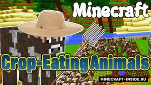 Мод Crop-Eating Animals для Minecraft 1.12.2, 1.12.1, 1.12,  ...