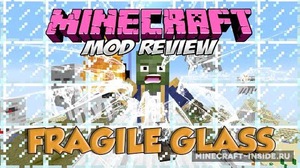 Мод Fragile Glass для Minecraft 1.12.2, 1.12.1, 1.11.2,  ...