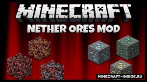 Мод NetherOres для Minecraft 1.7.10