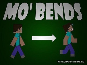 Мод Mo’ Bends для Minecraft 1.12.2, 1.11.2, 1.10.2,  ...