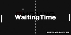 Мод WaitingTime для Minecraft 1.12.2 - 1.12