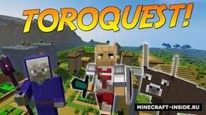 Мод ToroQuest для Minecraft 1.12.2, 1.12.1, 1.12,  ...