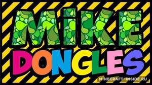 Мод Mike Dongles для Minecraft 1.12.2, 1.11.2, 1.11,  ...