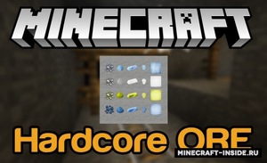 Мод Hardcore ORE для Minecraft 1.12.2, 1.12.1, 1.12,  ...