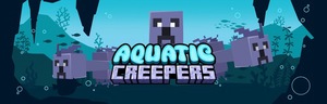 Мод Aquatic Creepers для Minecraft 1.20.1