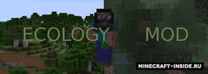 Мод Ecology для Minecraft 1.12.2, 1.12.1, 1.11.2,  ...