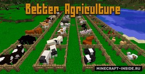 Мод Better Agriculture для Minecraft 1.12.2, 1.12.1, 1.11,  ...