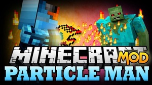 Мод Particle Man для Minecraft 1.12.2, 1.12.1, 1.10.2,  ...