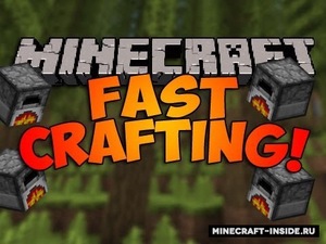 Мод FastCrafting для Minecraft 1.12.2 - 1.12