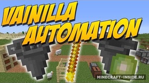 Мод Vanilla Automation для Minecraft 1.12.2, 1.12.1, 1.12,  ...