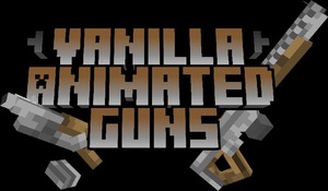 Мод Vanilla Animated Guns для Minecraft 1.20.1, 1.19.4