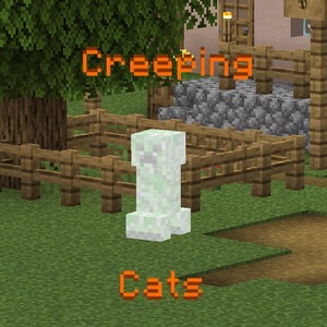 Мод Creeping Cats для Minecraft 1.21.7 - 1.21.2, 1.21.1