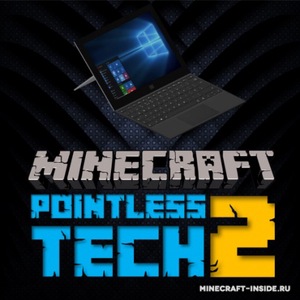 Мод Pointless Tech 2 для Minecraft 1.12.2