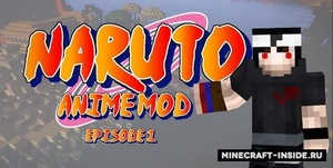 Мод Naruto Anime для Minecraft 1.7.10