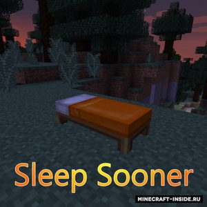 Мод Sleep Sooner для Minecraft 1.21.1, 1.21, 1.20.6,  ...