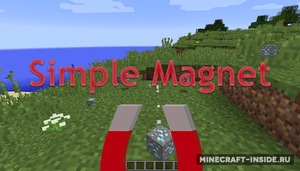 Мод Simple Magnet для Minecraft 1.12.2, 1.12, 1.11.2,  ...