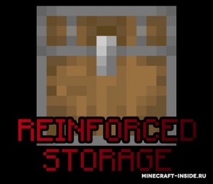 Мод Reinforced Storage для Minecraft 1.14.2, 1.14.1