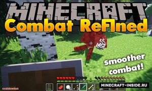 Мод Combat Refined для Minecraft 1.12.2