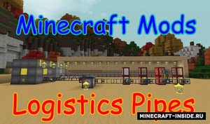 Мод Logistics Pipes для Minecraft 1.12.2, 1.7.10