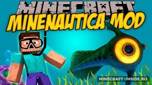 Мод Minenautica для Minecraft 1.13.2, 1.7.10