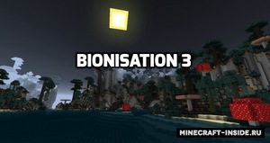 Мод Bionisation 3 для Minecraft 1.12.2, 1.11.2