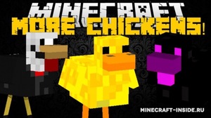 Мод More Chickens для Minecraft 1.12.2, 1.11.2, 1.10.2