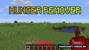 Мод Hunger Remover для Minecraft 1.21.1, 1.20.6, 1.20.1,  ...