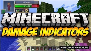 Мод Damage Indicators для Minecraft 1.12.2, 1.8, 1.7.10,  ...